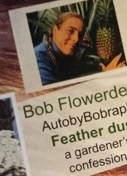 Review of Bob Flowerdew’s AutobyBobraphy – a gardener’s confessions